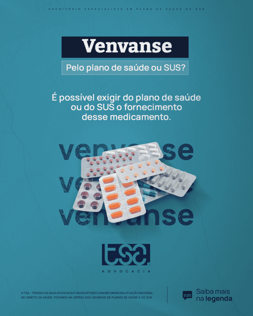 Saiba como conseguir o Venvanse (Lisdexanfetamina) pelo plano de saúde ou SUS. Conheça seus direitos, custos e como um advogado pode ajudar.
