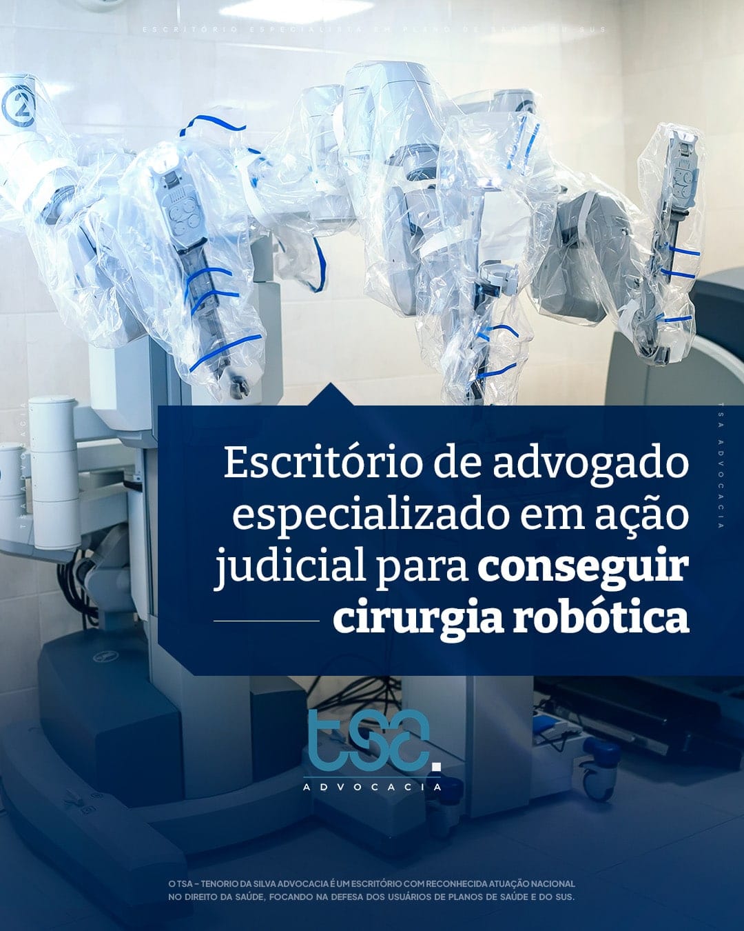 Advogado especializado em Cirurgia Robótica em São Paulo 78 | Prescrição médica Advogado especialista em obter Cirurgia Robótica