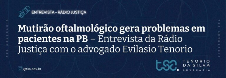 👁️⚖️ ENTREVISTA IMPERDÍVEL Já está no ar a participação do advogado Evilasio Tenorio na Rádio Justiça, comentando um dos casos mais alarmantes da área da saúde: o mutirão de cirurgias oftalmológicas realizado na Paraíba que deixou nove pacientes com sequelas graves de visão. Na entrevista, o Dr. Evilasio analisa as responsabilidades jurídicas envolvidas, os direitos dos pacientes e os caminhos possíveis para reparação dos danos. 🎧 Ouça agora e entenda por que esse caso precisa de atenção nacional.