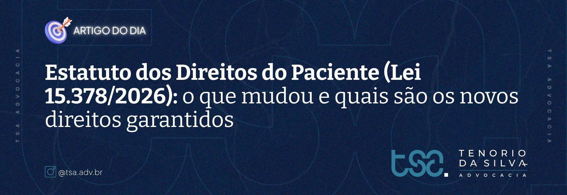 Lei 15.378/2026 redefine a relação médico-paciente, fortalece a autonomia, amplia o dever de informação e cria novos fundamentos para responsabilização na saúde.