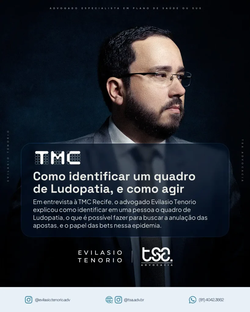 Ludopatia - Como identificar os sinais do vício em apostas e buscar ajuda: Entrevista de Evilasio Tenorio na TMC Recife 1 | Em nova entrevista à TMC Recife, o advogado Evilasio Tenorio explicou como identificar os sinais da ludopatia, quais medidas podem ser adotadas para proteger as pessoas afetadas pelo transtorno e em quais circunstâncias é possível buscar a anulação das apostas e a recuperação dos valores perdidos. tmc ludopatia evilasiotenorio | Em nova entrevista à TMC Recife, o advogado Evilasio Tenorio explicou como identificar os sinais da ludopatia, quais medidas podem ser adotadas para proteger as pessoas afetadas pelo transtorno e em quais circunstâncias é possível buscar a anulação das apostas e a recuperação dos valores perdidos.