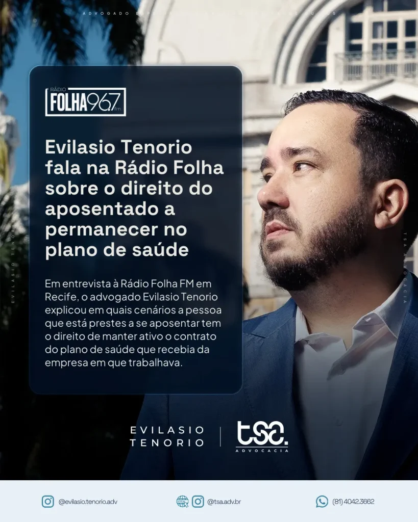 Aposentado pode continuar no plano de saúde da empresa: Evilasio Tenorio explica à Folha FM 1 | Evilasio Tenorio explica à Folha FM quando o aposentado pode continuar no plano de saúde da empresa, por quanto tempo e como funciona a mensalidade. folhafm entrevista evilasiotenorio aposentado planodesaude | Evilasio Tenorio explica à Folha FM quando o aposentado pode continuar no plano de saúde da empresa, por quanto tempo e como funciona a mensalidade.